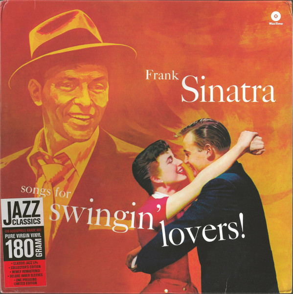 Frank Sinatra - Songs For Swingin' Lovers!