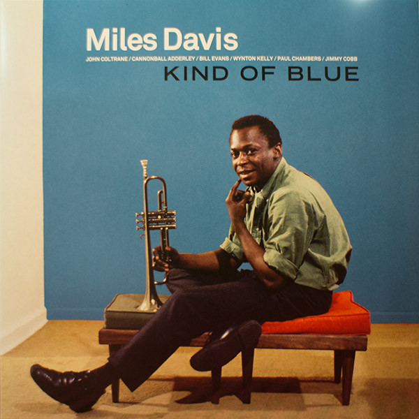 Miles Davis - Kind Of Blue