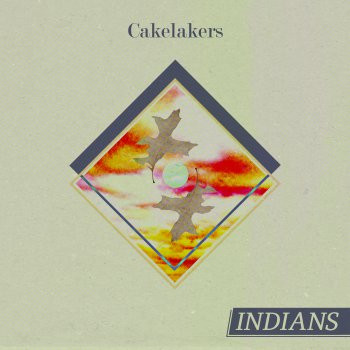 Indians (5) - Cakelakers