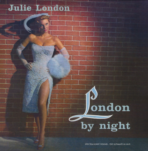 Julie London, Pete King And His Orchestra - London By Night