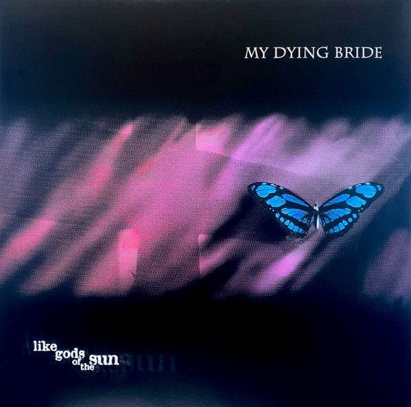 My Dying Bride - Like Gods Of The Sun