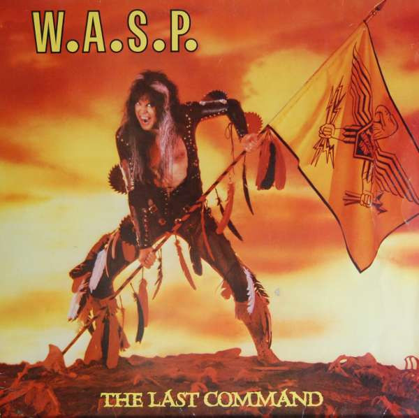 W.A.S.P. - The Last Command