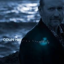 Colin Hay - Gathering Mercury