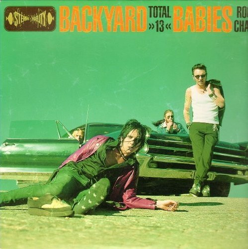 Backyard Babies - Total 13