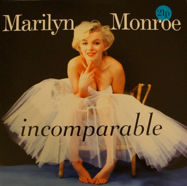 Marilyn Monroe - Incomparable