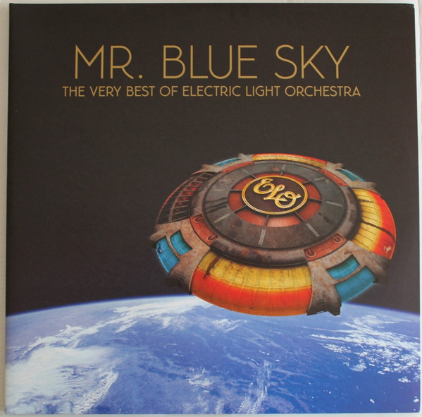 Electric Light Orchestra - Mr. Blue Sky (The Very Best Of Electric Light Orchestra)