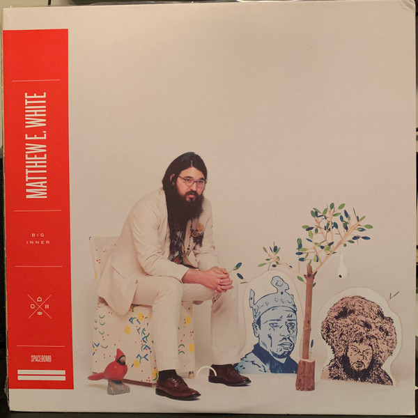 Matthew E. White - Big Inner