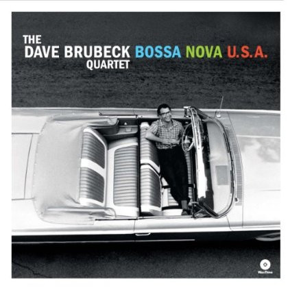 The Dave Brubeck Quartet - Bossa Nova U.S.A.