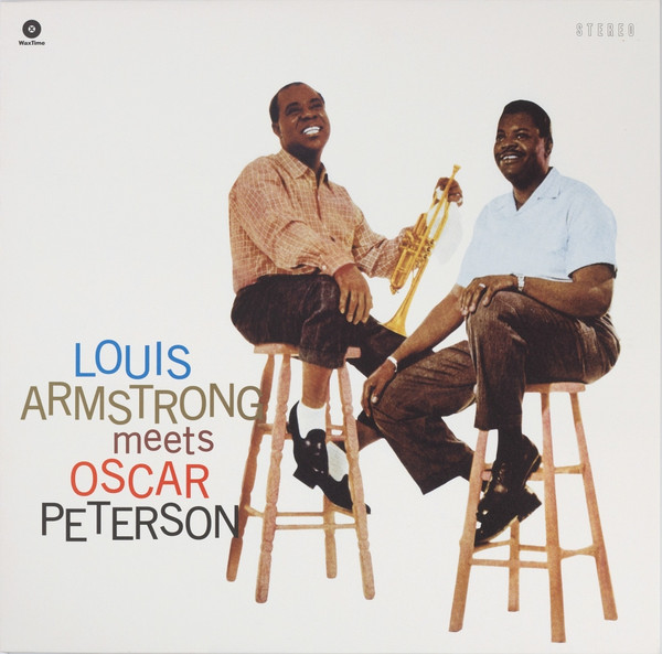 Louis Armstrong, Oscar Peterson - Louis Armstrong Meets Oscar Peterson