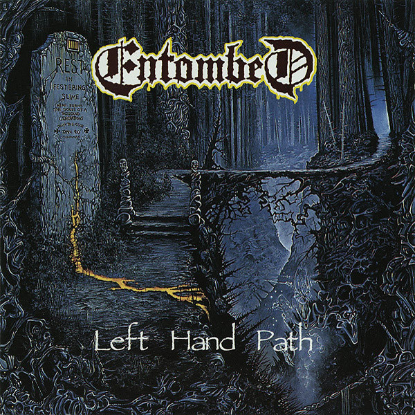 Entombed - Left Hand Path