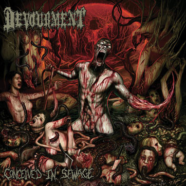 Devourment - Conceived In Sewage