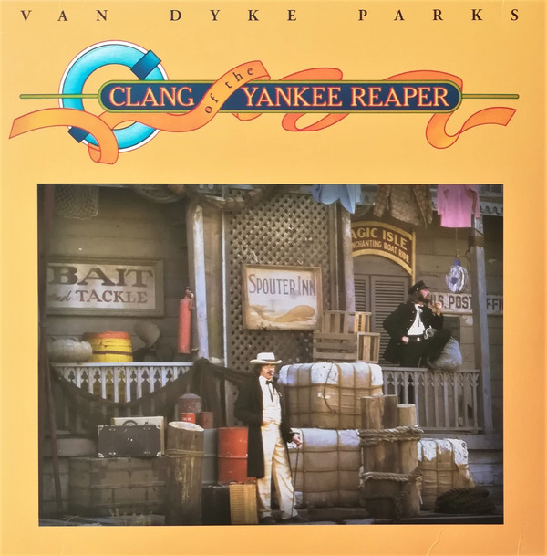 Van Dyke Parks - Clang Of The Yankee Reaper