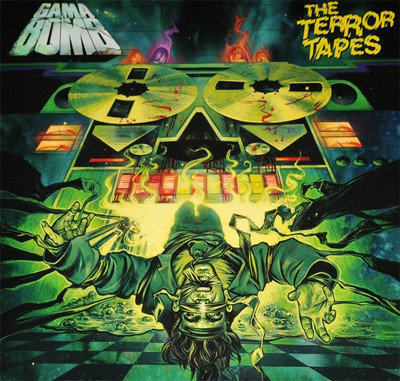 Gama Bomb - The Terror Tapes