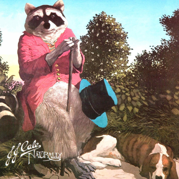 J.J. Cale - Naturally