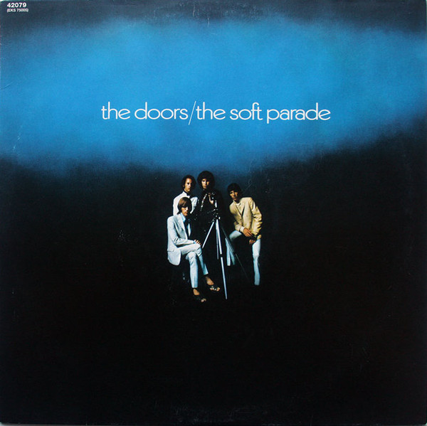 The Doors - The Soft Parade