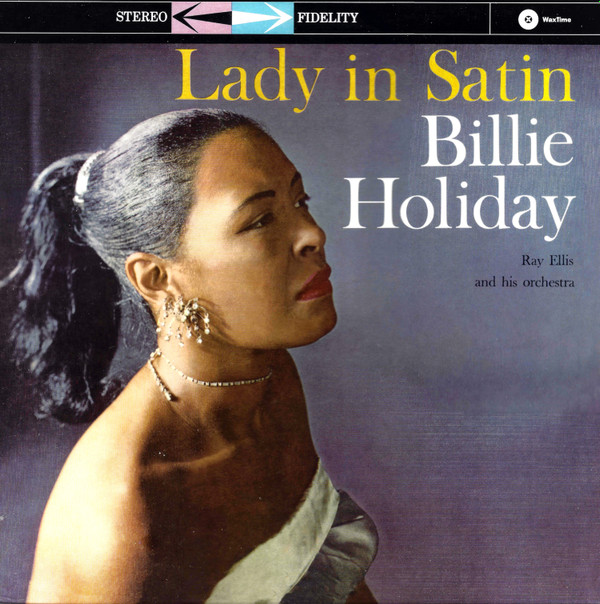 Billie Holiday, Ray Ellis And His Orchestra - Lady In Satin