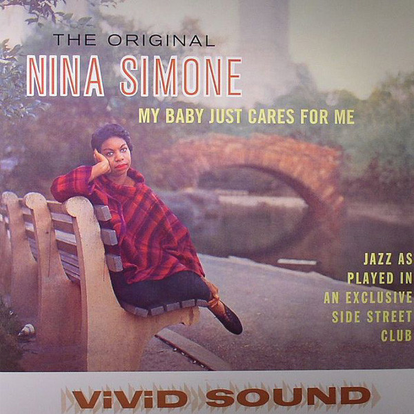 Nina Simone - My Baby Just Cares For Me