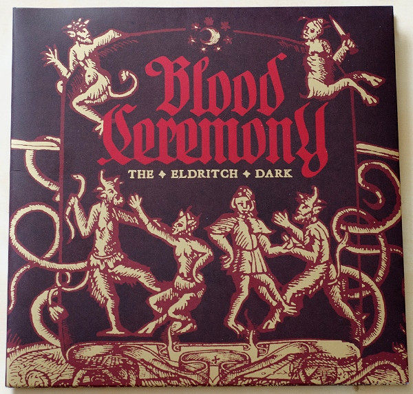 Blood Ceremony - The Eldritch Dark