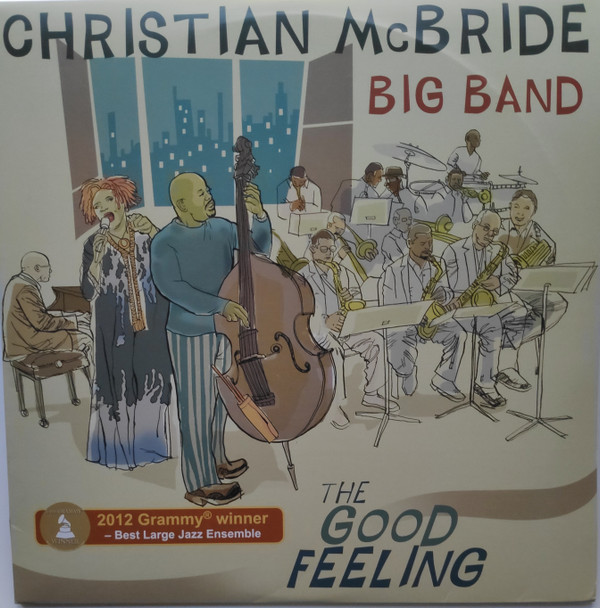 Christian McBride Big Band - The Good Feeling