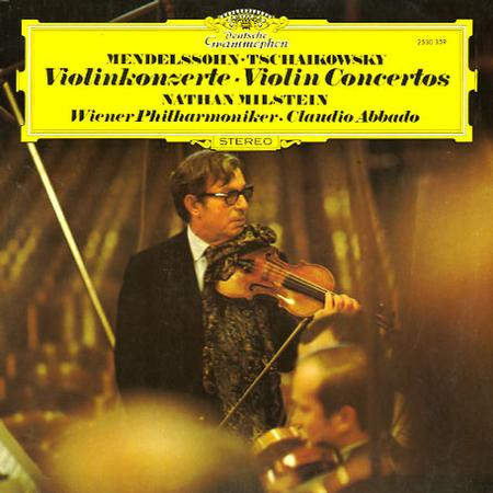 Felix Mendelssohn-Bartholdy, Pyotr Ilyich Tchaikovsky, Nathan Milstein, Claudio Abbado, Wiener Philharmoniker - Violinkonzerte - Violin Concertos