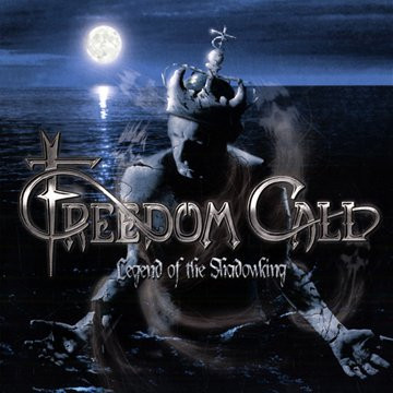 Freedom Call - Legend Of The Shadowking