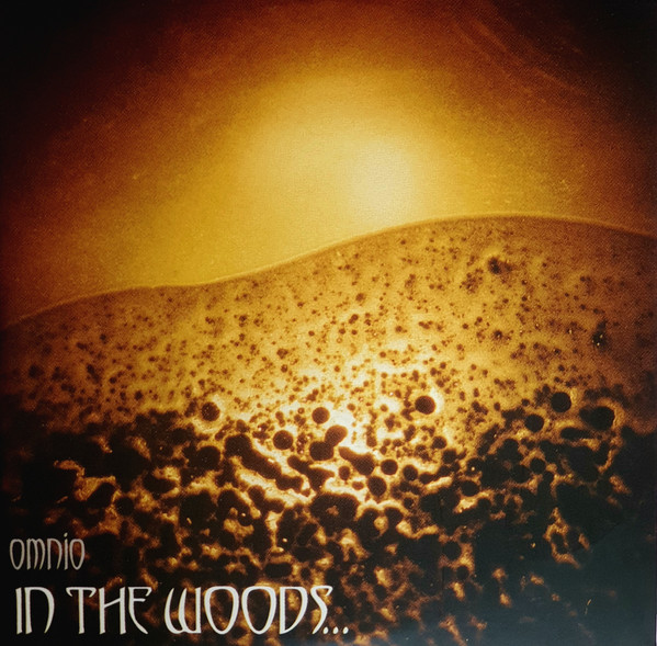 In The Woods... - Omnio