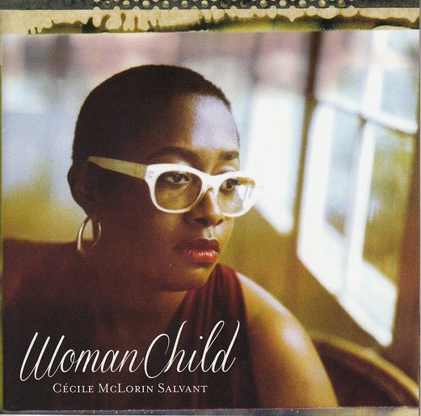 Cécile McLorin Salvant - WomanChild