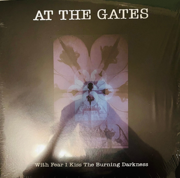 At The Gates - With Fear I Kiss The Burning Darkness