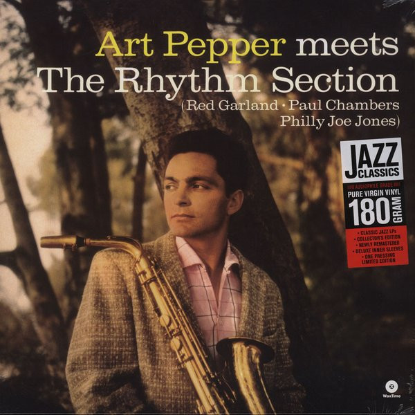 Art Pepper - Art Pepper Meets The Rhythm Section