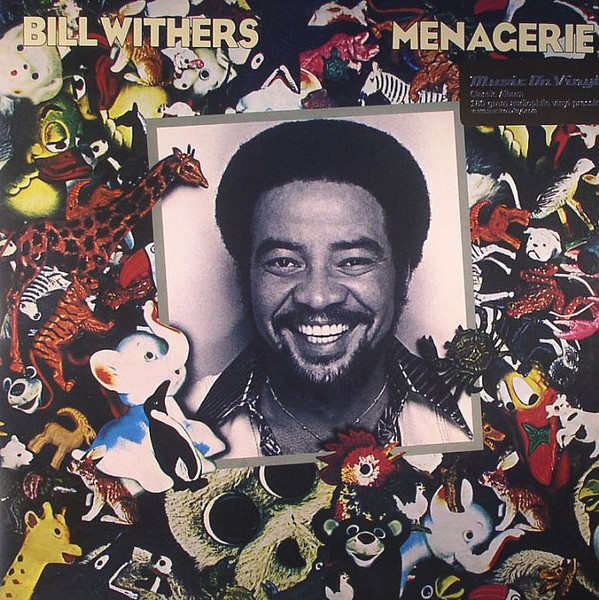 Bill Withers - Menagerie