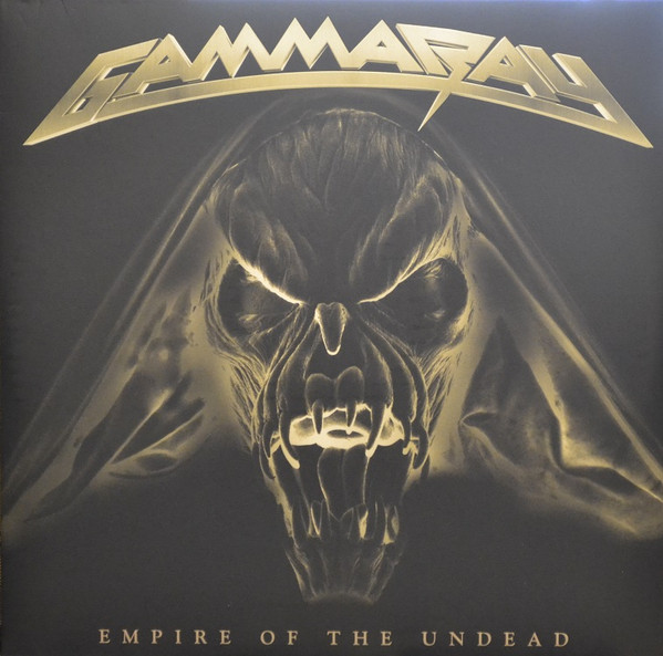 Gamma Ray - Empire Of The Undead