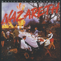 Nazareth (2) - Malice In Wonderland