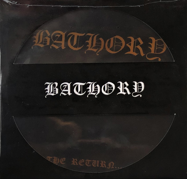 Bathory - The Return......