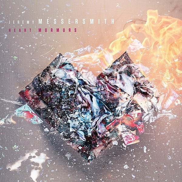 Jeremy Messersmith - Heart Murmurs