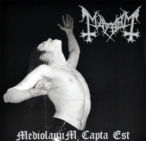 Mayhem - Mediolanum Capta Est