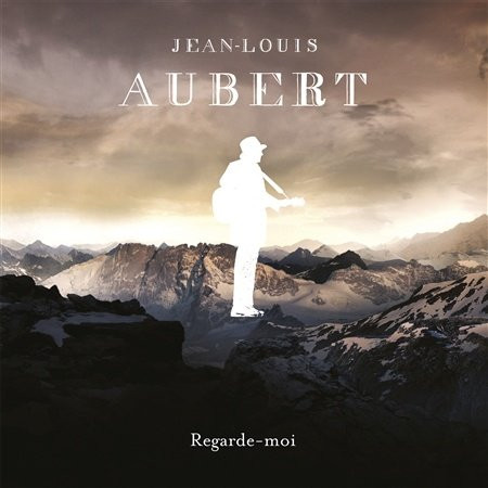 Jean-Louis Aubert - Regarde-Moi