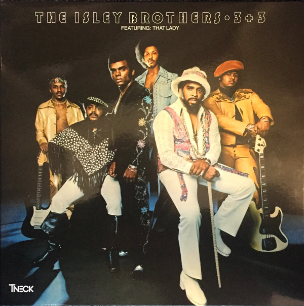 The Isley Brothers - 3 + 3