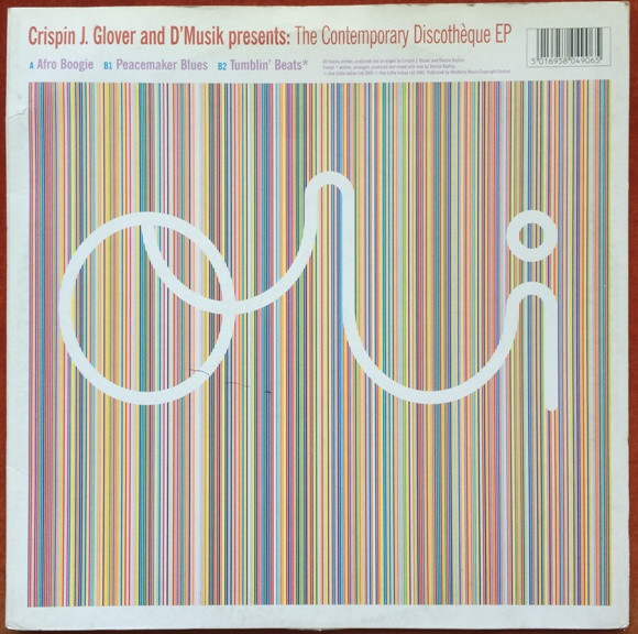 Crispin J. Glover, D'Musik - The Contemporary Discothèque EP