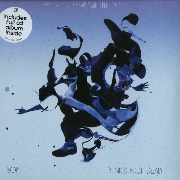 Bop (5) - Punk's Not Dead