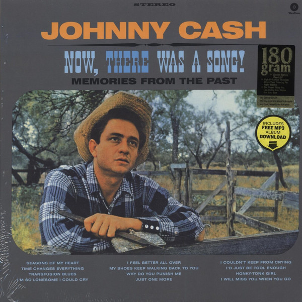 Johnny Cash - Now, There Was A Song!