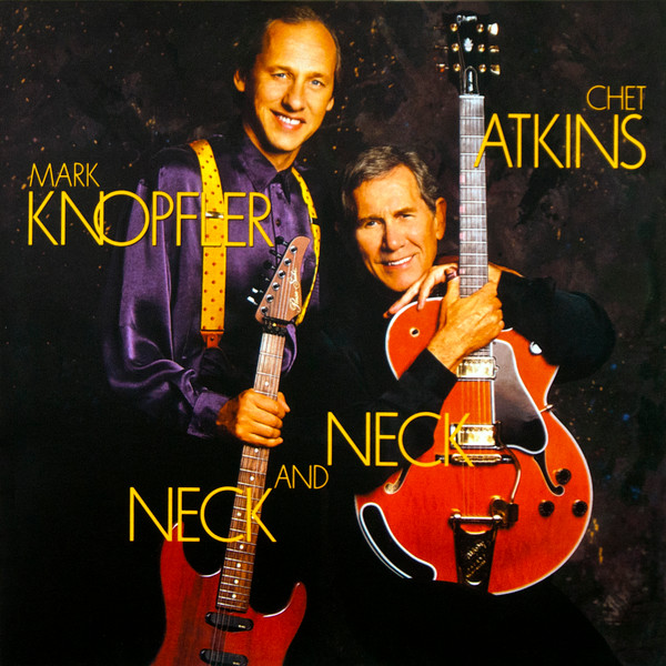 Chet Atkins, Mark Knopfler - Neck And Neck