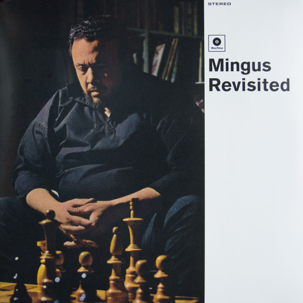 Charles Mingus - Mingus Revisited