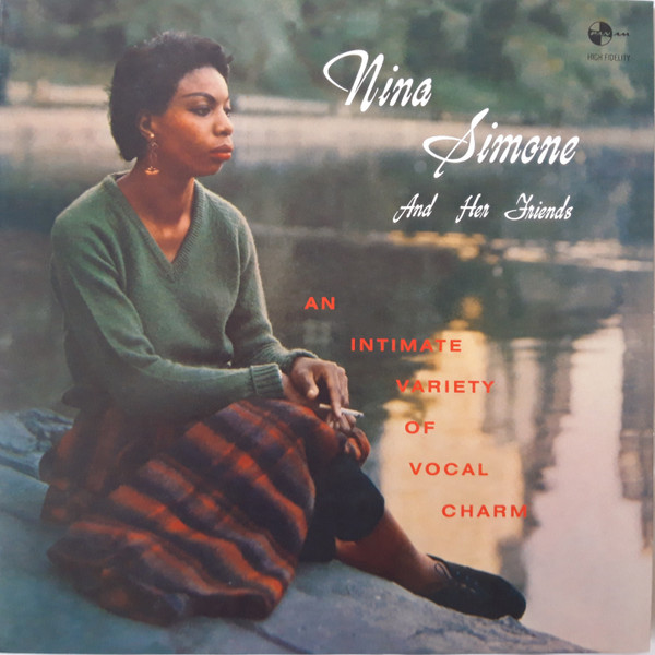 Nina Simone - Nina Simone And Her Friends