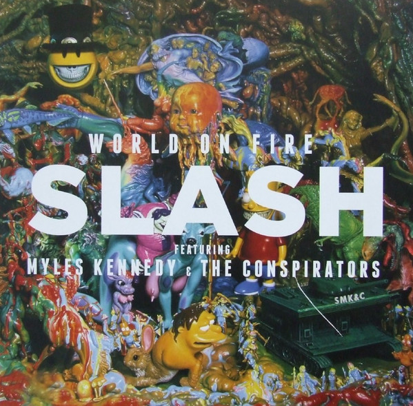 Slash (3), Myles Kennedy, The Conspirators - World On Fire