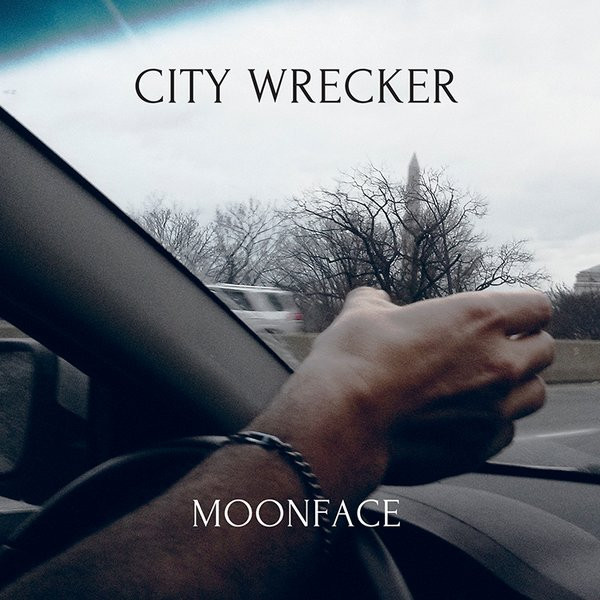 Moonface (2) - City Wrecker