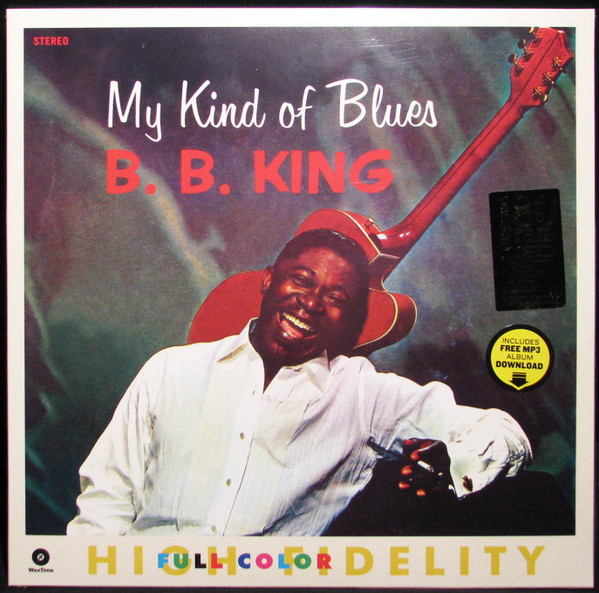 B.B. King - My Kind Of Blues