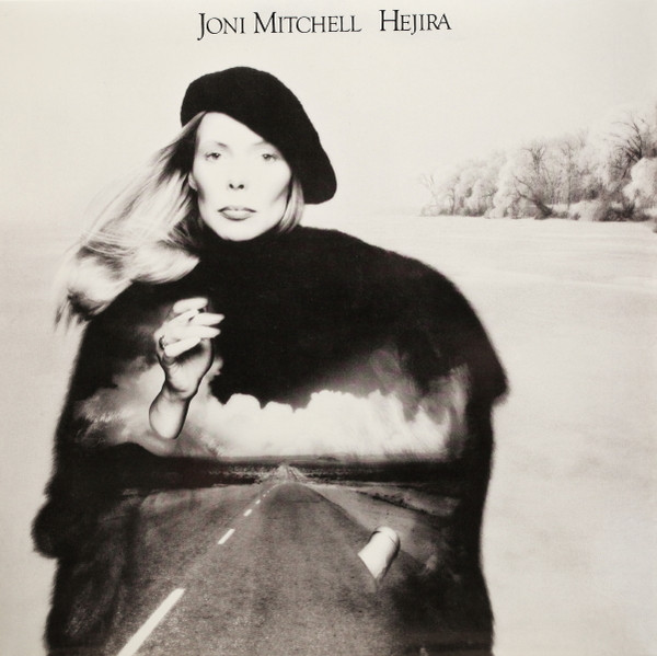 Joni Mitchell - Hejira