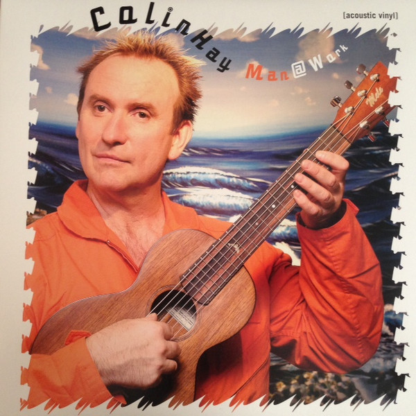 Colin Hay - Man @ Work