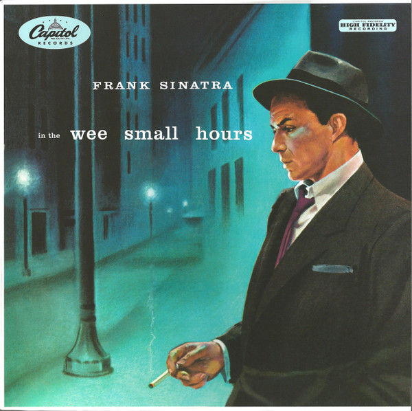 Frank Sinatra - In The Wee Small Hours