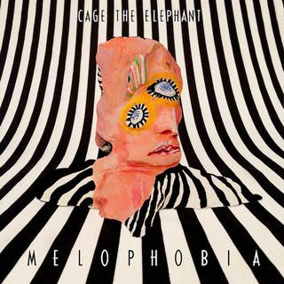 Cage The Elephant - Melophobia